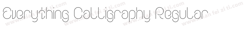 Everything Calligraphy Regular字体转换